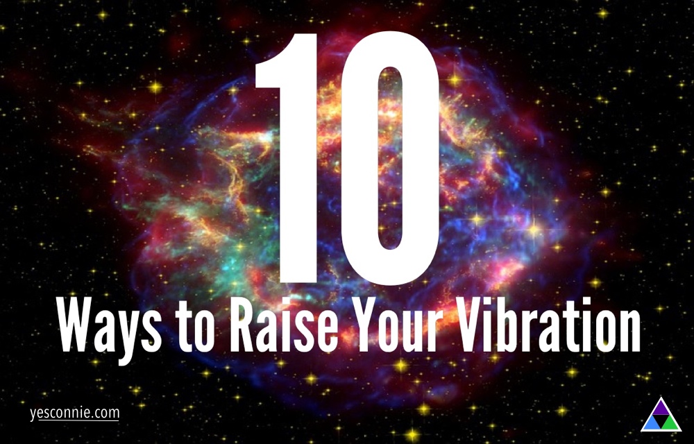 10-ways-to-raise-your-vibration
